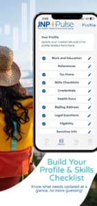 A smartphone displays the JNP Pulse travel nurse app profile page with checklist items. A person with a backpack and hat stands outdoors in the background.